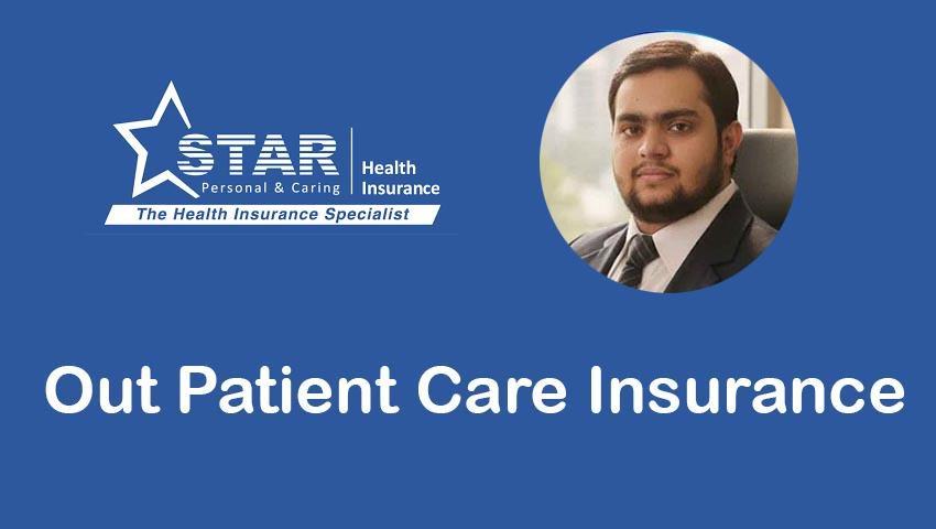 Star Out Patient Care Insurance Policy